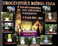 Ołtarze Bożego Ciała od 2003 -2011 r.